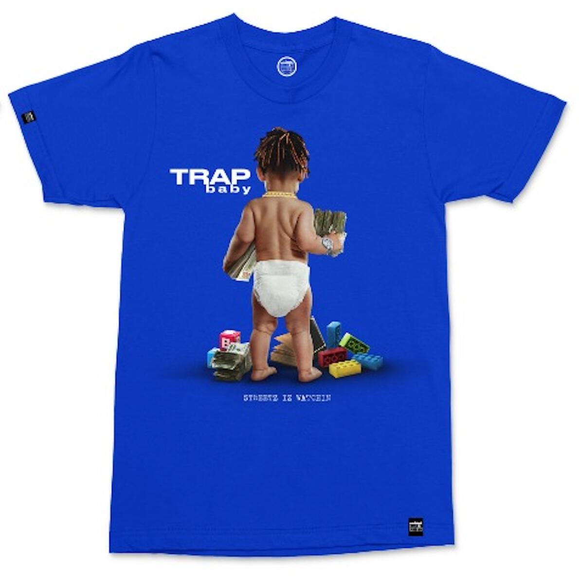 Streetz Iz Watchin - Trap Baby T-Shirt