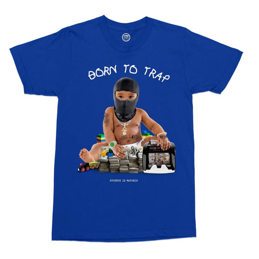 Streetz Iz Watchin - Trap Baby 2 T-Shirt
