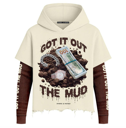 Streetz Iz Watchin GOT IT OUT THE MUD 2FER HOODIE