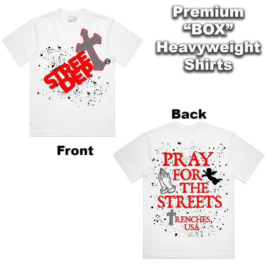 STREET DEPT PRAY FOR THE STREETS TEE- White w/ Red